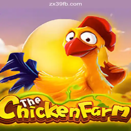 Explore the Engaging World of ChickenFarm on ZX39.COM Platform